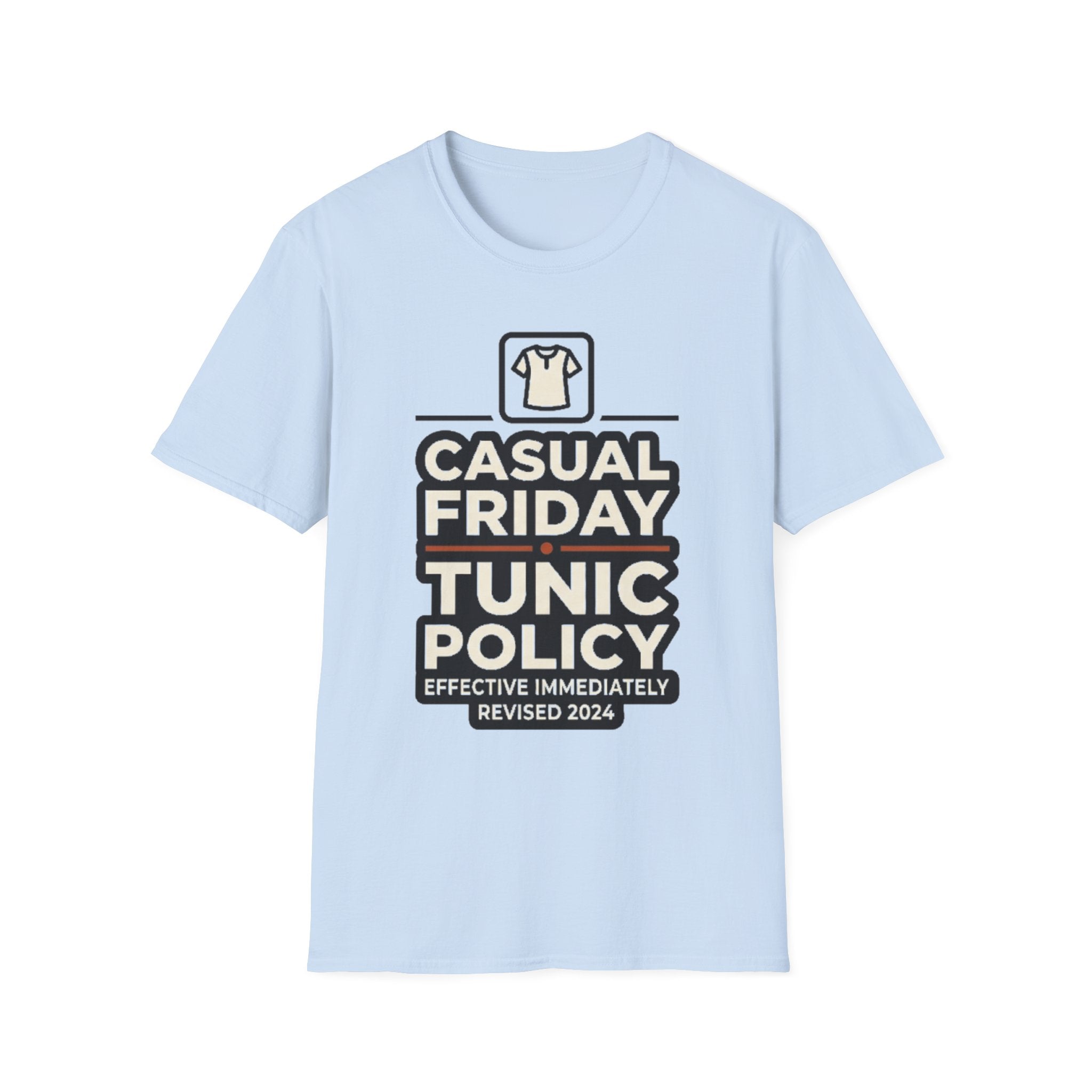 Casual Friday Tunic Policy T-Shirt