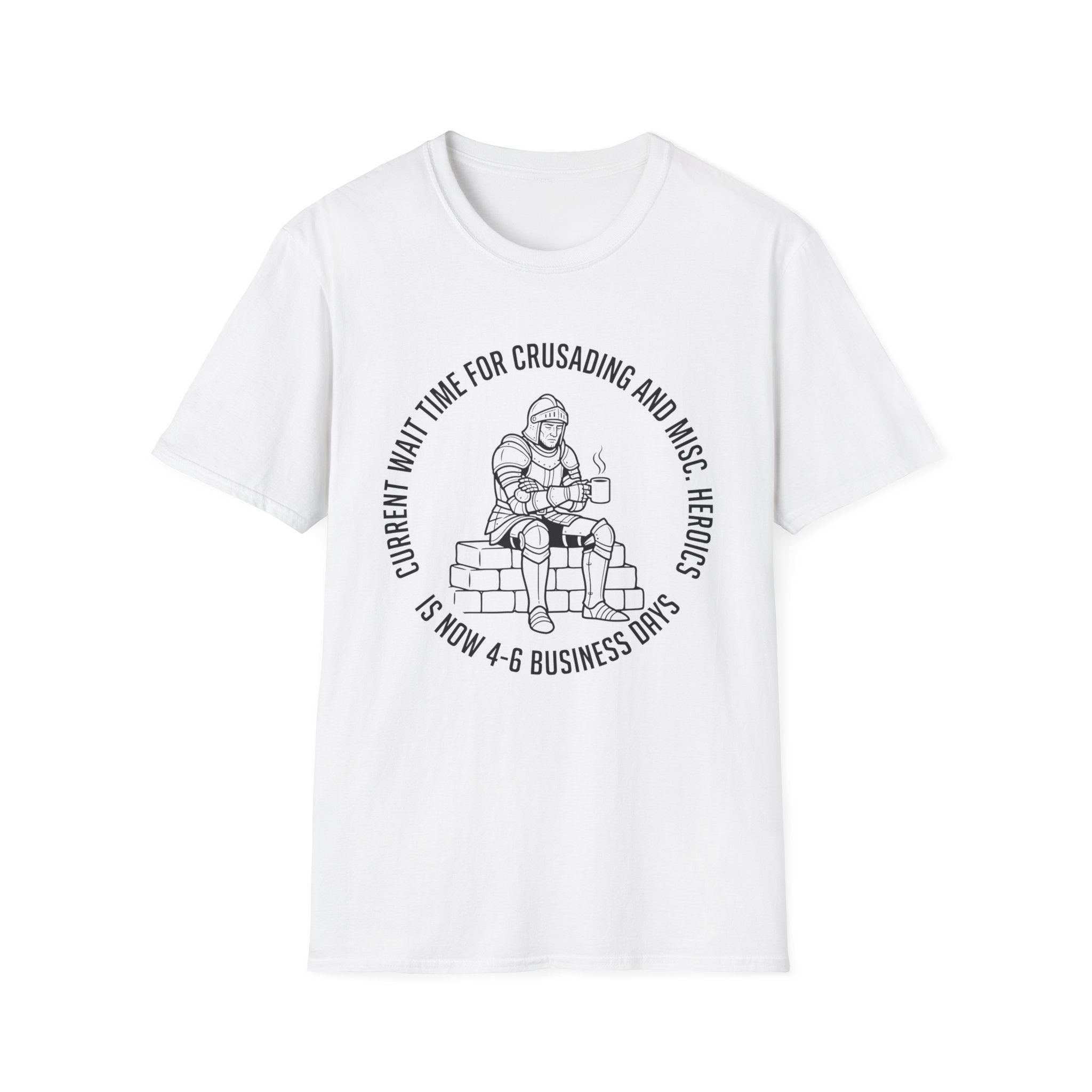 Current Wait Time For Crusading T-Shirt