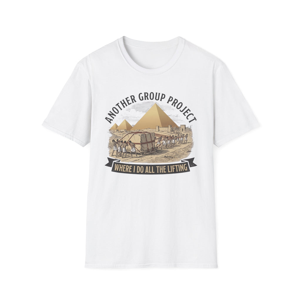Another Group Project T-Shirt