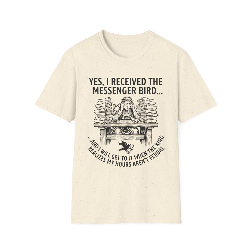 Yes I Recieved the Messenger Bird T-Shirt