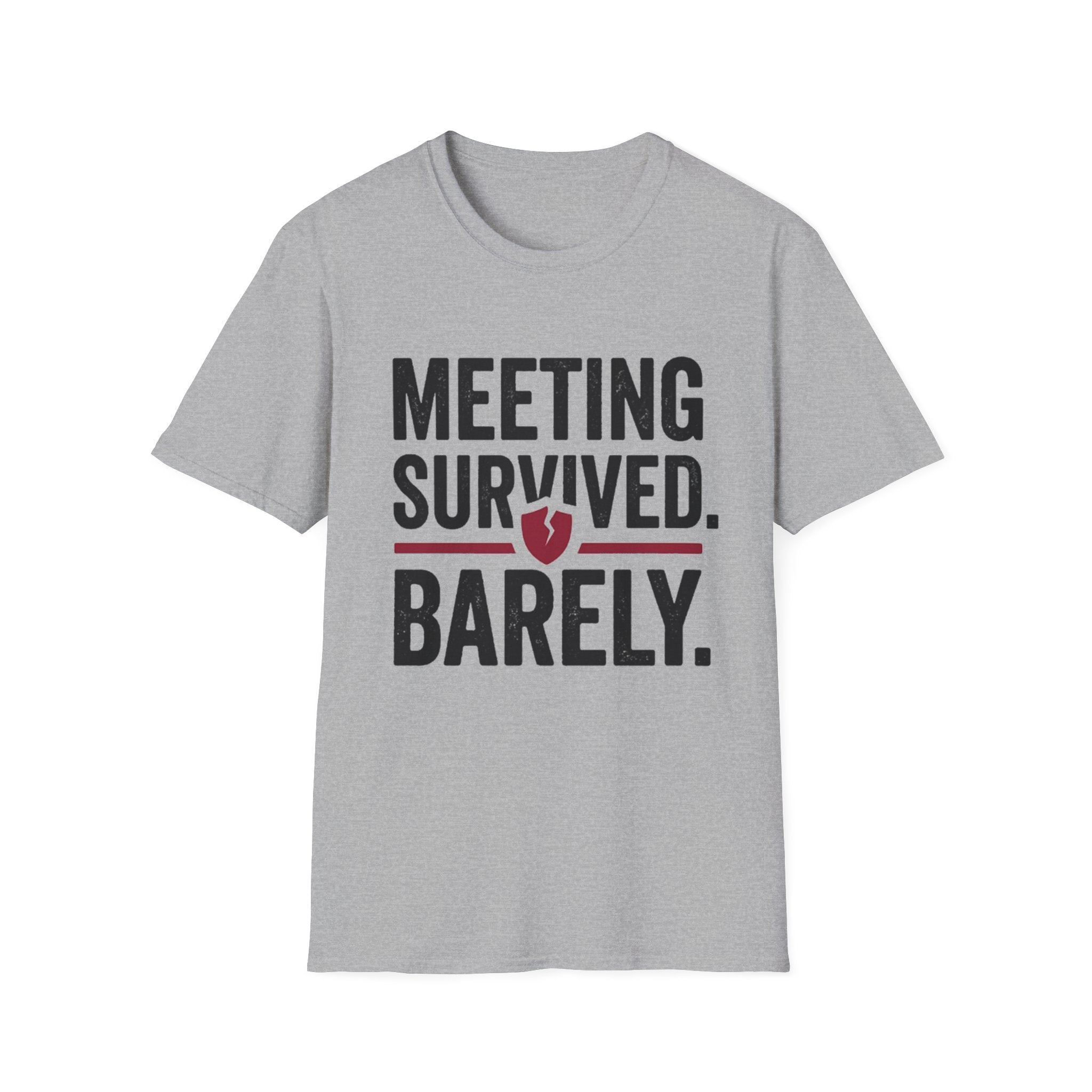 Meeting Survived. Barely. T-Shirt