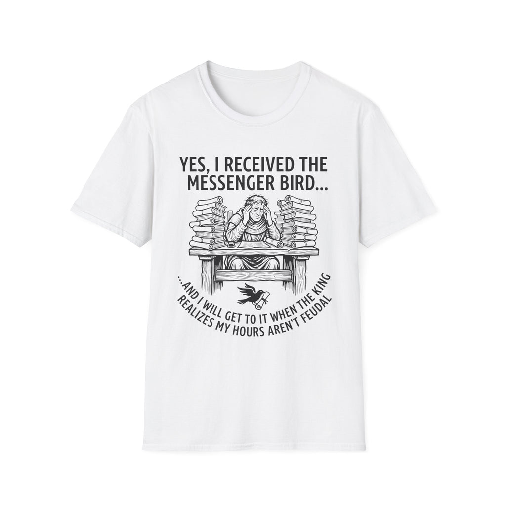 Yes I Recieved the Messenger Bird T-Shirt