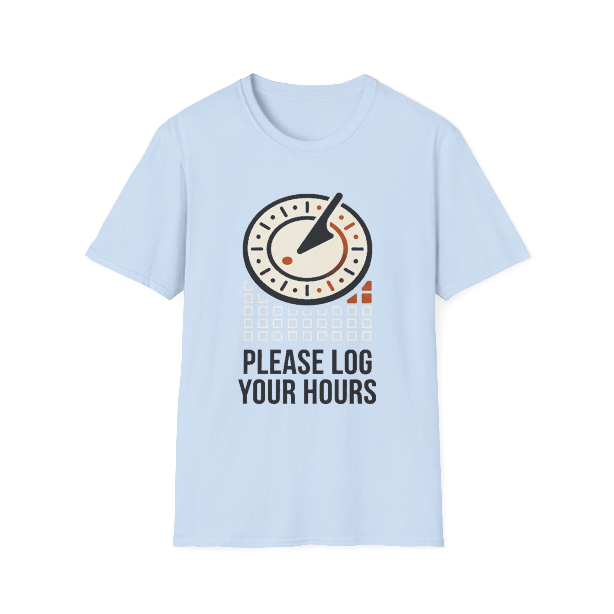 Please Log Your Hours T-Shirt