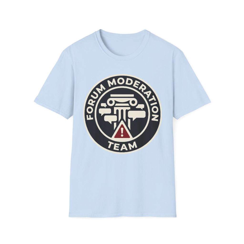 Forum Moderation Team T-Shirt