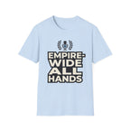 Empire-Wide All Hands T-Shirt