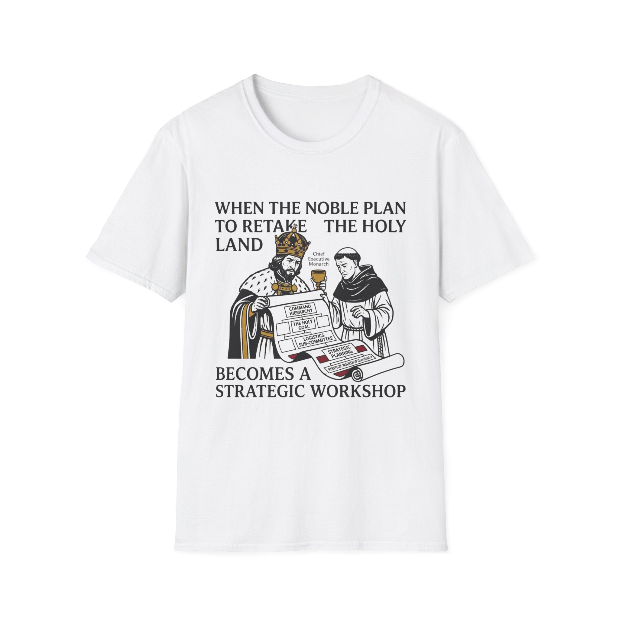 When the Noble Plan T-Shirt