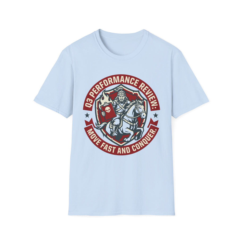 Q3 Performance Review Move Fast and Conquer T-Shirt