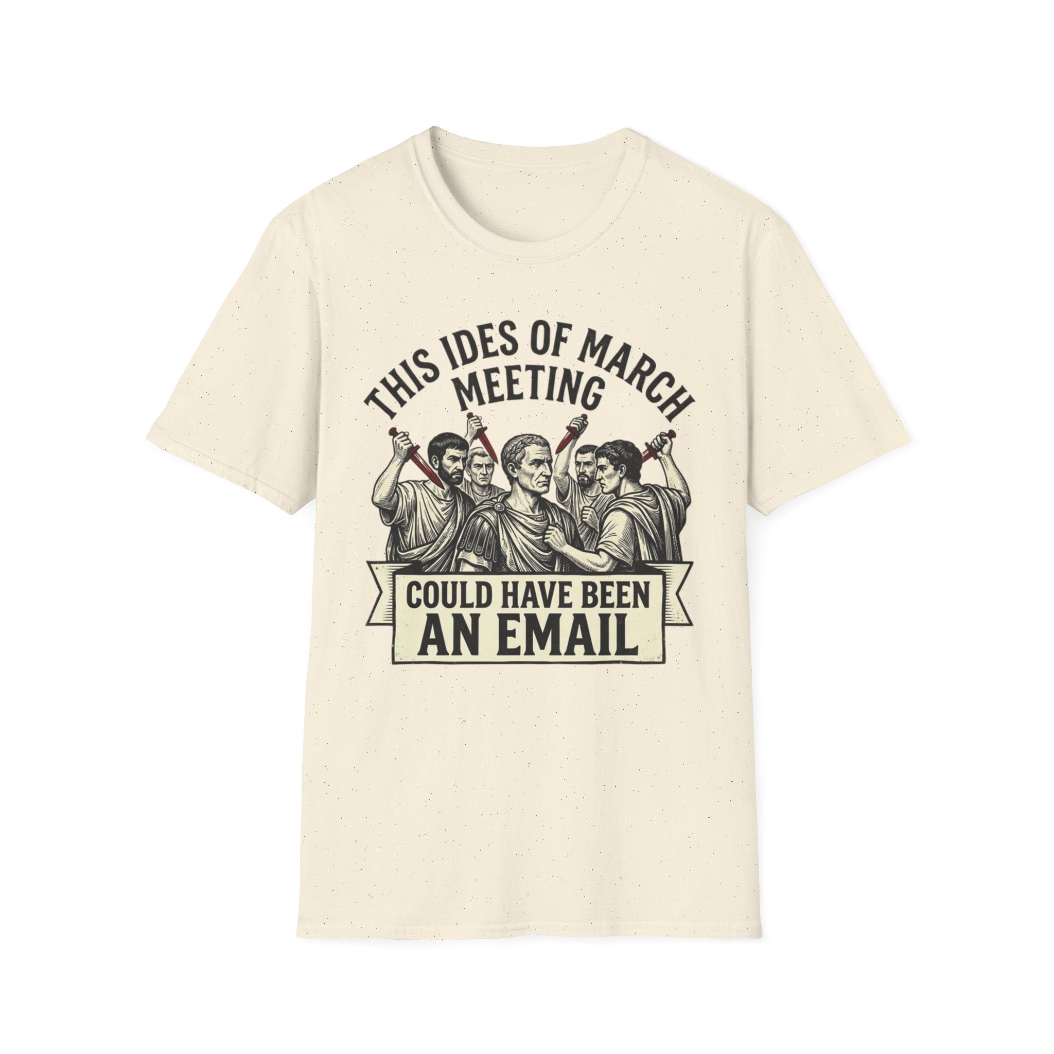 This Ides of March Meeting T-Shirt