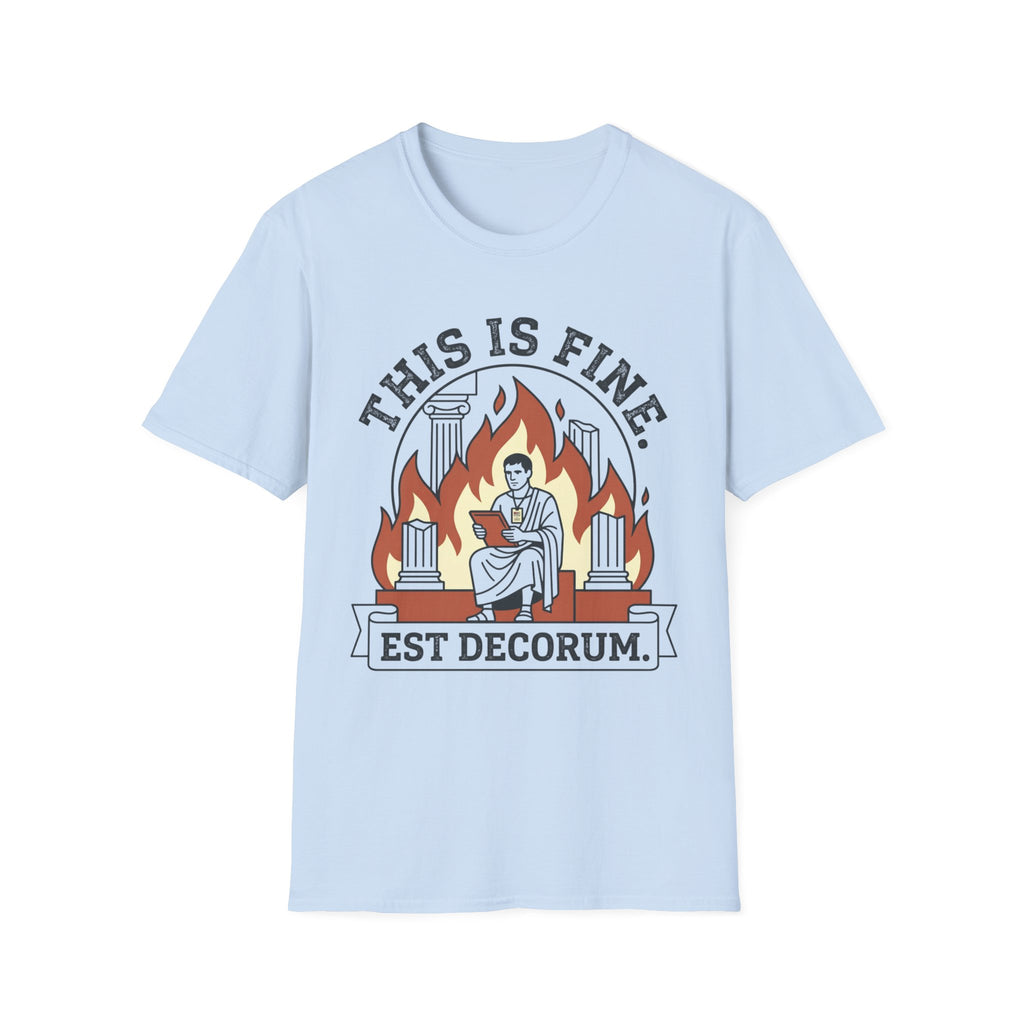 This is Fine. T-Shirt