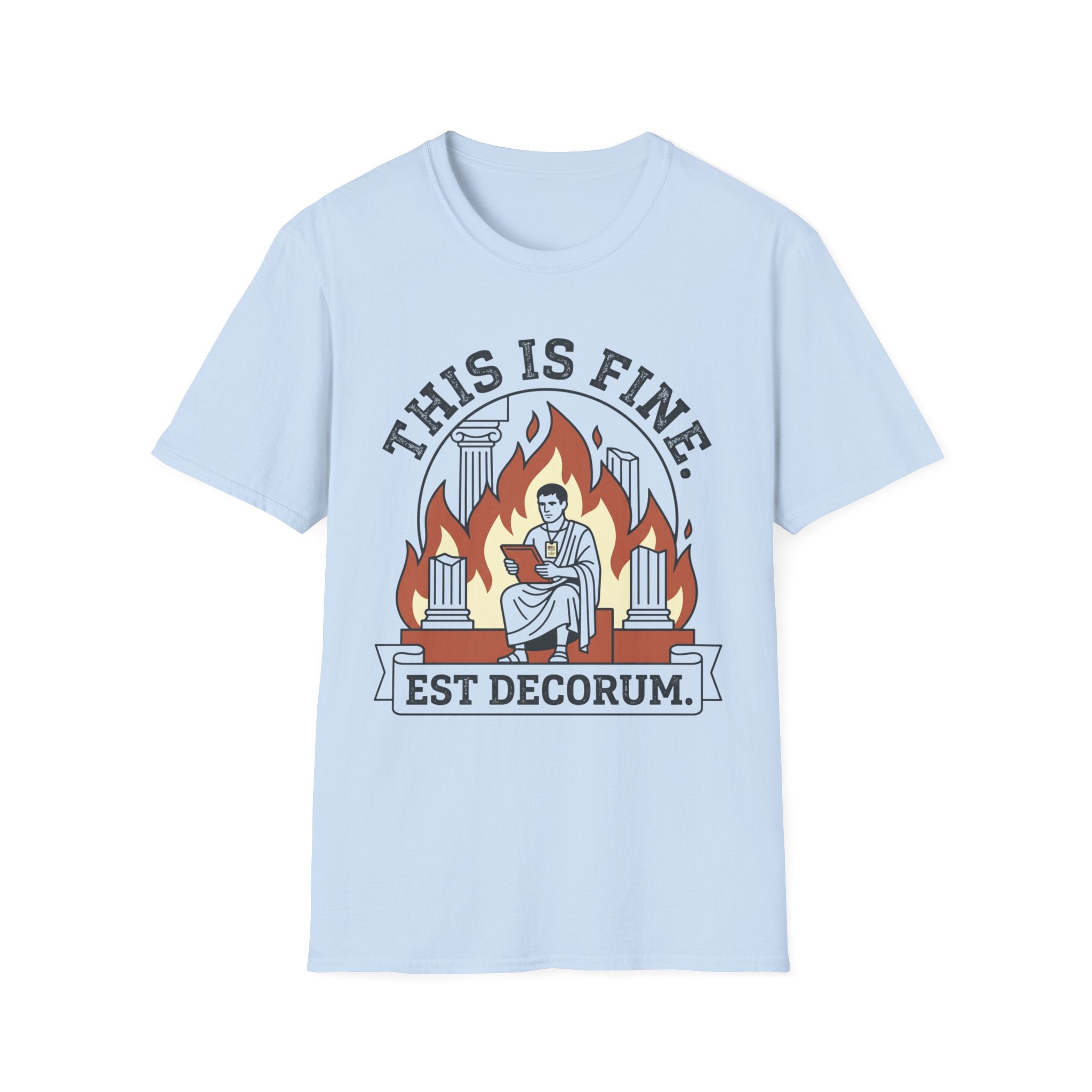 This is Fine. T-Shirt