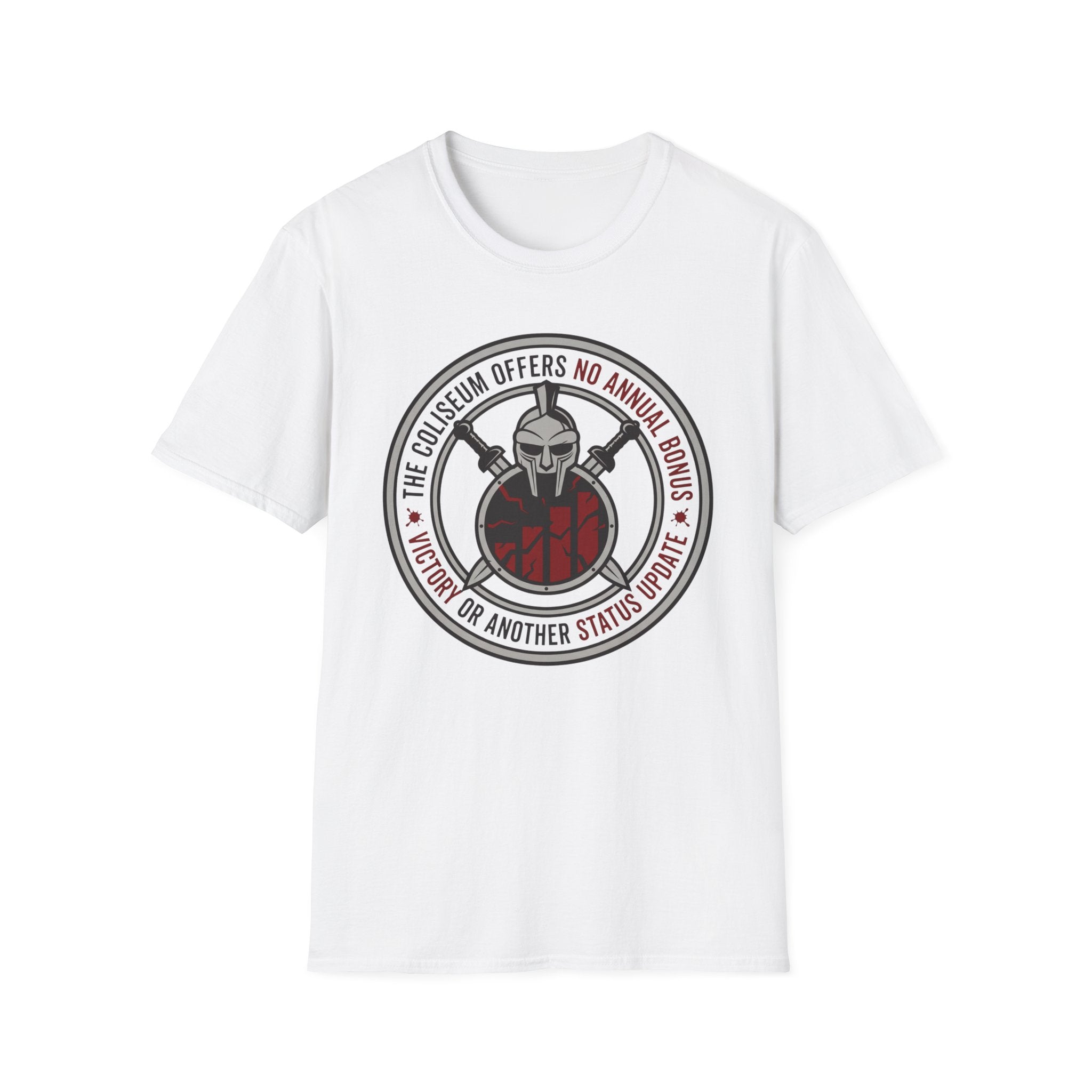 The Coliseum Offers No Annual Bonus T-Shirt