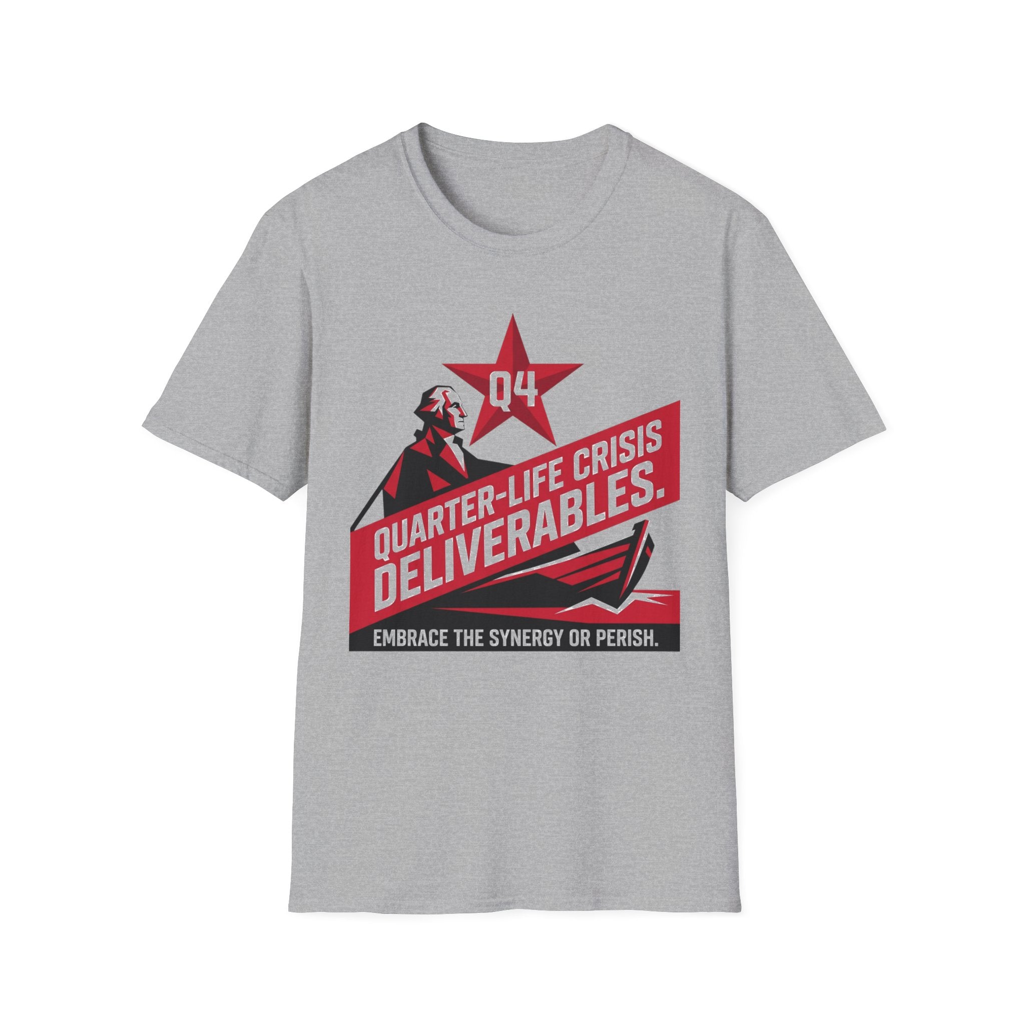 Quarter-Life Crisis Deliverables T-Shirt