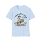 I Opened the Inbox T-Shirt
