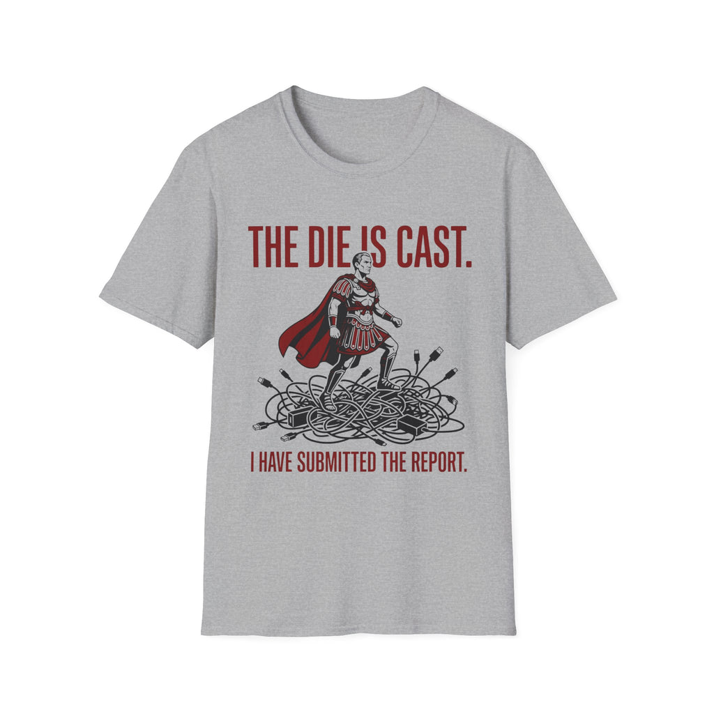The Die Is Cast T-Shirt