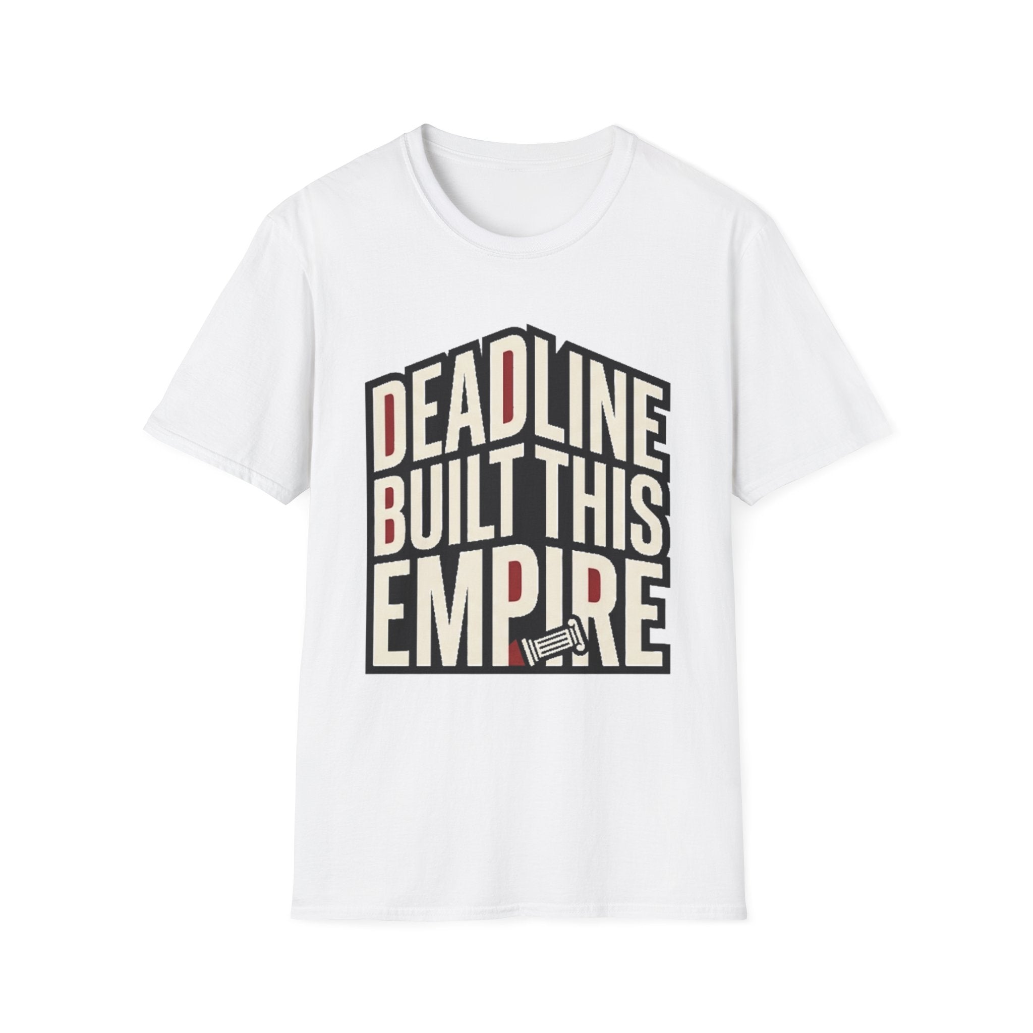 Deadline Built This Empire T-Shirt